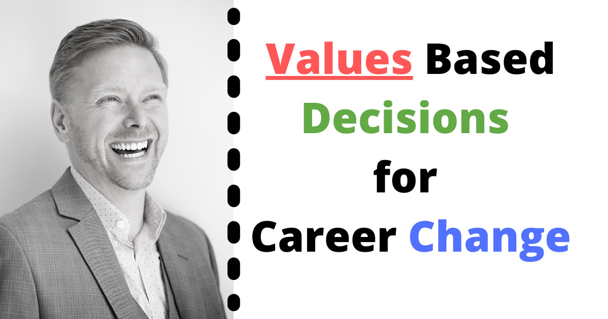 Values Based Decisions for Career Change web