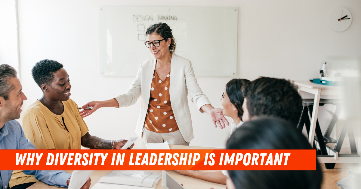 Why Diversity in Leadership is Important