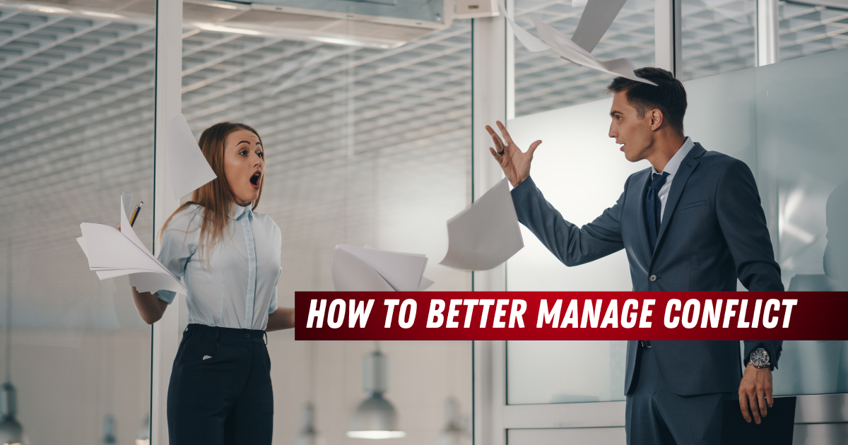 How to better manage Conflict